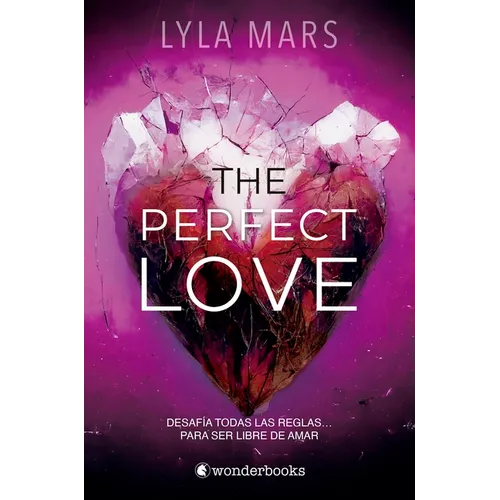 The Perfect Love (Libro 2)
