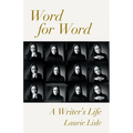 Word for Word: A Writer's Life