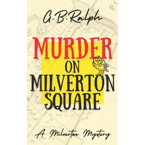 Murder on Milverton Square