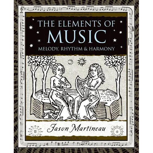 The Elements of Music: Melody, Rhythm, & Harmony