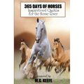365 Days of Horses: Inspirational Quotes for the Horse Lover