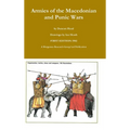 Armies of the Macedonian and Punic Wars
