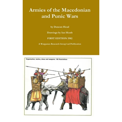 Armies of the Macedonian and Punic Wars
