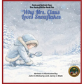 Why Mrs. Claus Loves Snowflakes