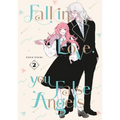 Fall in Love, You False Angels 2