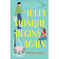 Julia Monroe Begins Again