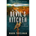 The Devil's Kitchen: A Murder in Yellowstone