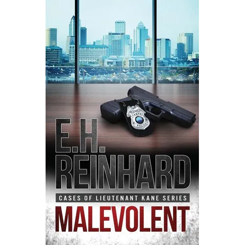 Malevolent: (Cases of Lieutenant Kane Series Book 1)