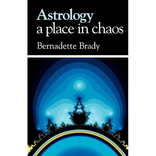 Astrology, A Place in Chaos