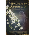 Whispers of Sampaguita: A Memoir in Verses