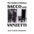 The Verdict of History, Sacco and Vanzetti