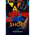 A Mile In Their Shoes