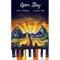 Open, Stay