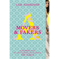 Movers & Fakers
