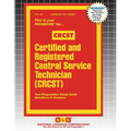Certified and Registered Central Service Technician (CRCST)