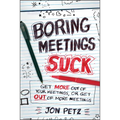 Boring Meetings Suck