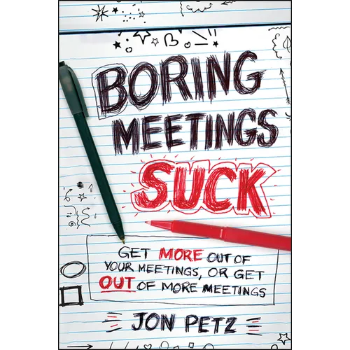 Boring Meetings Suck