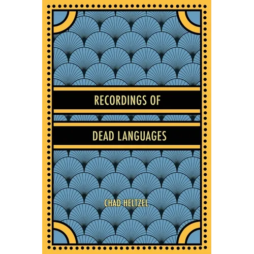 Recordings of Dead Languages