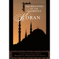 The Meaning of the Glorious Koran