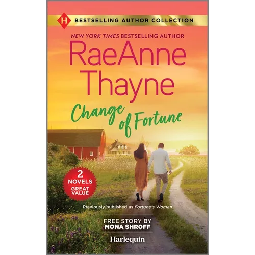 Change of Fortune & the Five-Day Reunion: Two Heartfelt Romance Novels