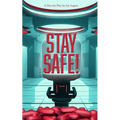 Stay Safe!