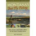 Montana's Best Fly Fishing