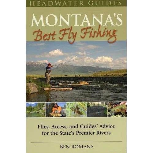 Montana's Best Fly Fishing