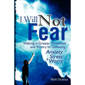 I Will Not Fear