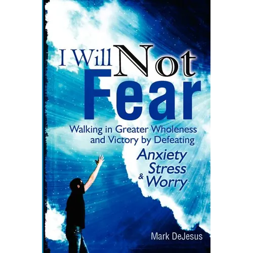 I Will Not Fear