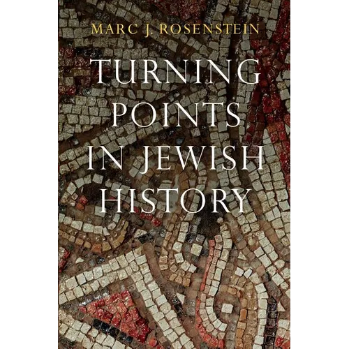 Turning Points in Jewish History