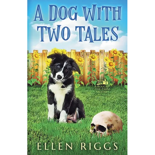 A Dog with Two Tales