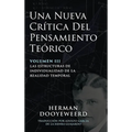 Una Nueva Crítica del Pensamiento Teórico: Vol. 3: Las Estructuras de Individualidad de la Realidad Temporal