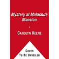 Mystery at Malachite Mansion: Book Two in the Malibu Mayhem Trilogy