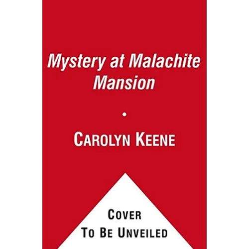 Mystery at Malachite Mansion: Book Two in the Malibu Mayhem Trilogy