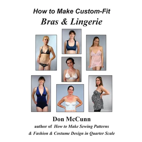 How to Make Custom-Fit Bras & Lingerie