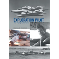 Exploration Pilot: The Flying Adventure