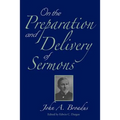 On the Preparation and Delivery of Sermons