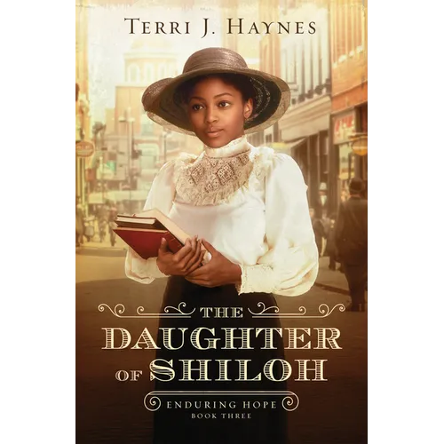 The Daughter of Shiloh: Volume 3