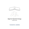 Against Epistemology: A Metacritique