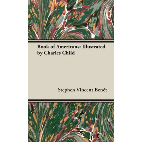 Book of Americans: Illustrated by Charles Child