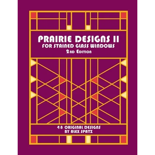 Prairie Designs II 2nd Edition