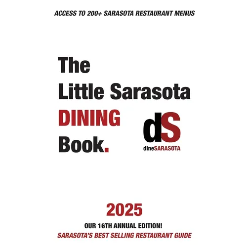 The Little Sarasota Dining Book 2025