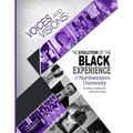 Voices and Visions: The Evolution of the Black Experience