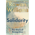 Solidarity: The Work of Recognition