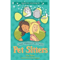 Gus Makes a Fuss: Pet Sitters: Ready For Anything #1: A funny junior reader series (ages 5-8) with a sprinkle of magic
