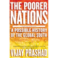 The Poorer Nations: A Possible History of the Global South