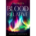 Las Cruces: Blood Relative