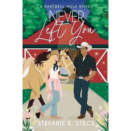 Never Left You