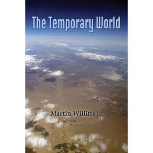 The Temporary World