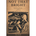 Not That Bright: Bitchin' & Moanin' of a 'Delhi' Guy